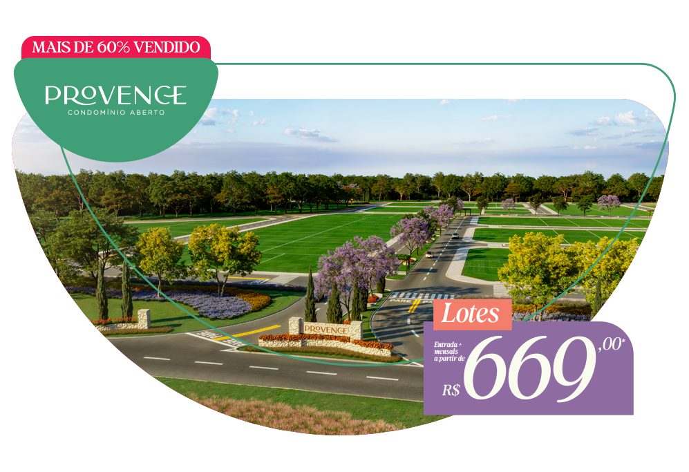 PROVENCE CONDOMÍNIO FECHADO